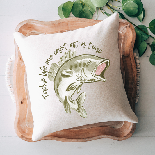 One Cast at a Time Pillow