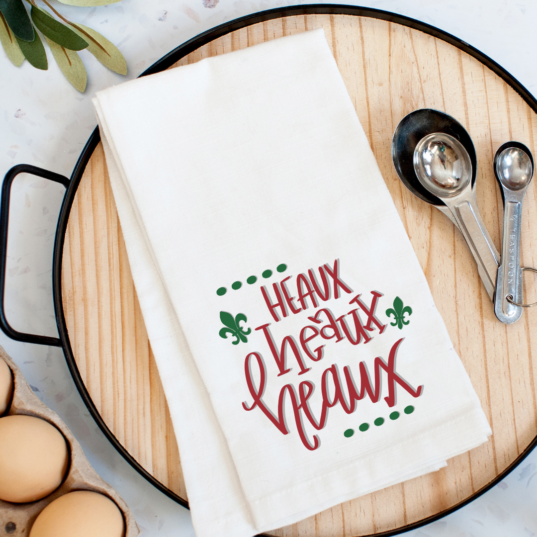 Heaux Heaux Heaux Kitchen Towel