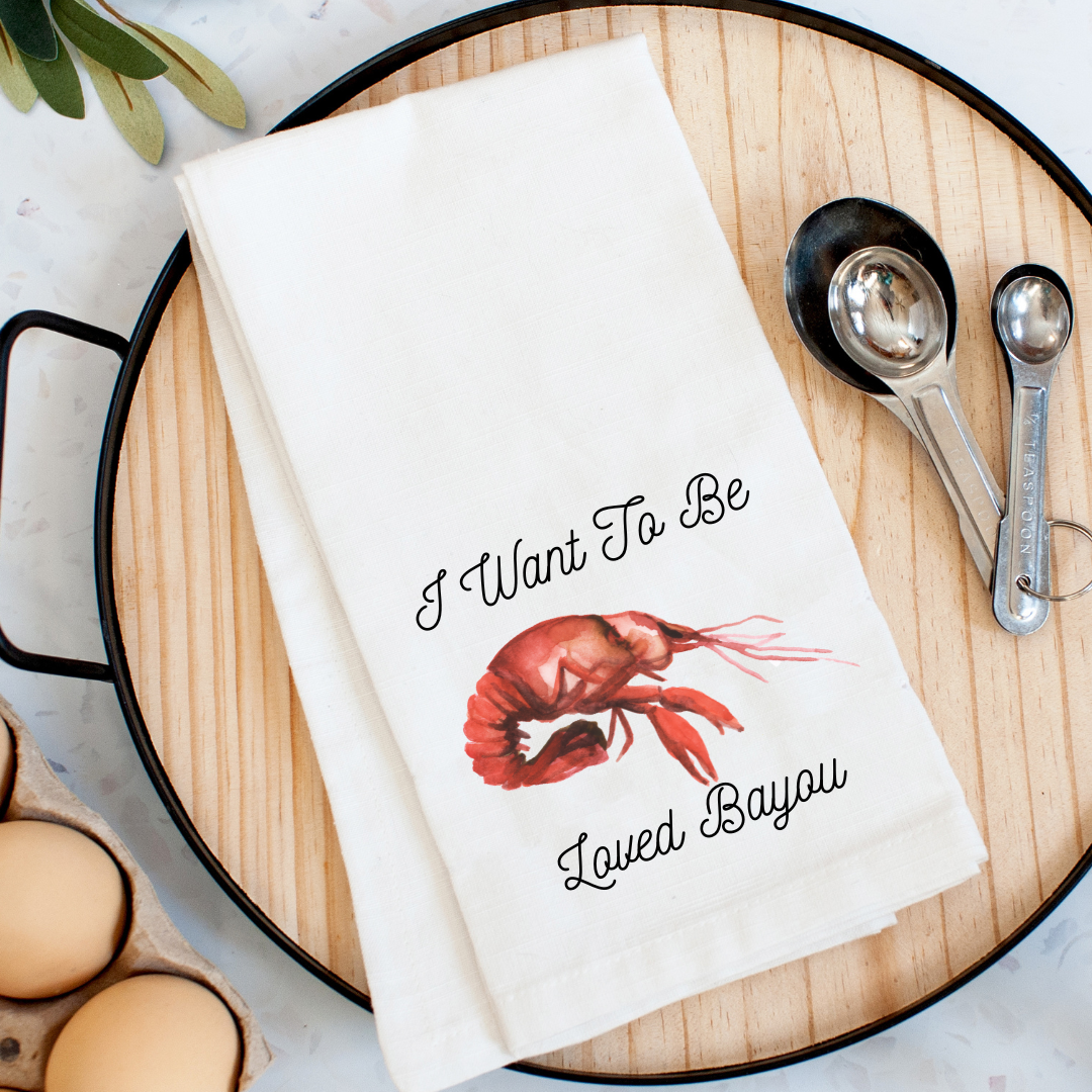 Loved Bayou Kitchen Towel